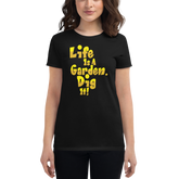 Life's A Garden Tee